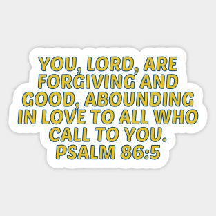 Bible Verse Psalm 86:5 Sticker